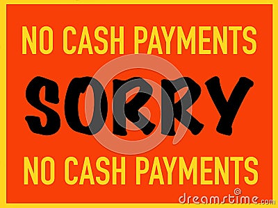 No cash payment sorry sign Stock Photo