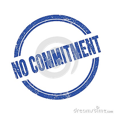 NO COMMITMENT text written on blue grungy round stamp Stock Photo