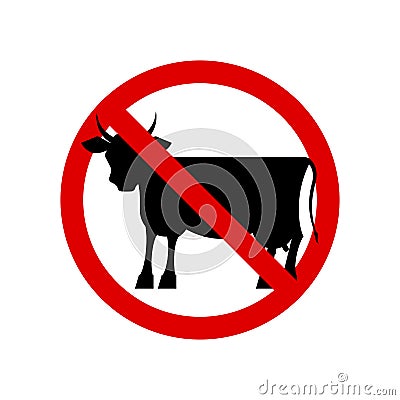 No cow. Prohibition sign. Meat forbidden sign. Vector illustration Vector Illustration