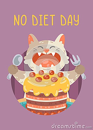 No diet day card with cat, cake, party hat. The kitty opened his mouth to eat the birthday pie with a fork and spoon. Vector Vector Illustration