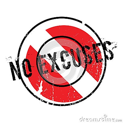 No Excuses rubber stamp Vector Illustration