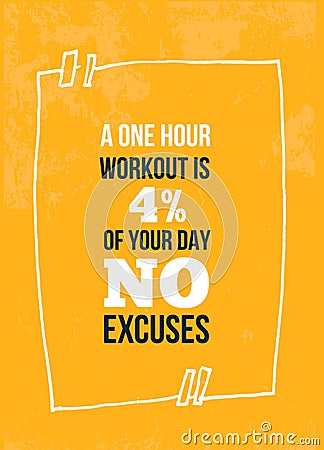 No Excuses Success quote. Workout poster. Sport banner design Vector Illustration