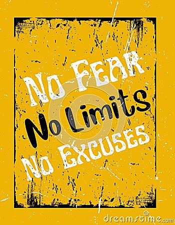 No fear no limits no excuces. Motivational quote typography banner design Stock Photo