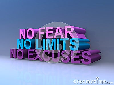 No fear no limits no excuses Stock Photo