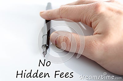 No hidden fees text concept Stock Photo