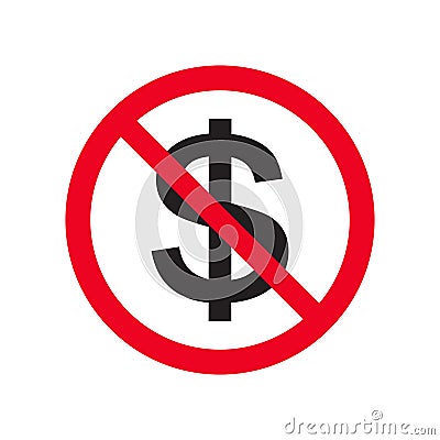 No money flat vector icon no cash. Red prohibition sign. Stop corruption symbol isolate on white background illustration Vector Illustration