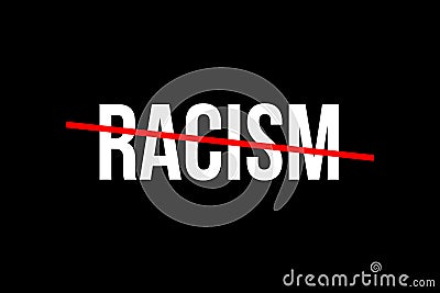 Stop racism. No more racism Stock Photo