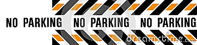 NO PARKING BANNER Stock Photo
