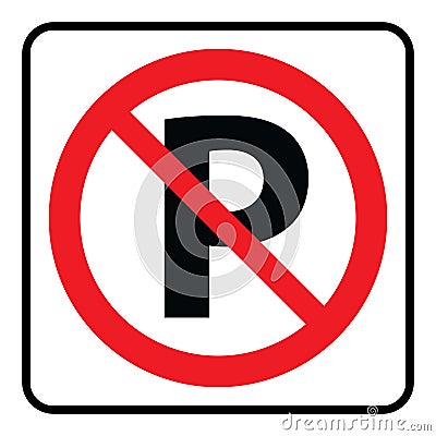 No Parking symbol-Prohibition Sign Vector Illustration