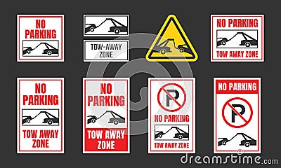 No parking, tow away zone sign set Vector Illustration