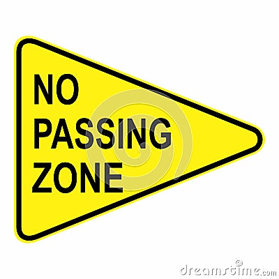 No Passing Zone sign Vector Illustration