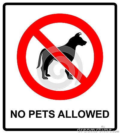 No pet allowed sign illustration vector no dogs, please, warning sticker for public places isolated on white red circle Vector Illustration