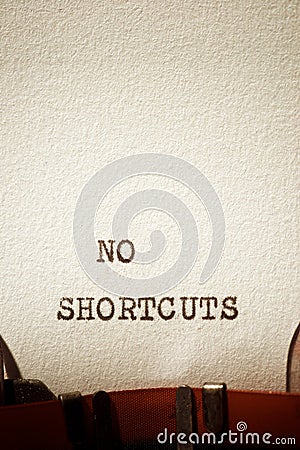 No shortcuts concept Stock Photo