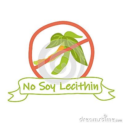 No soy lecithin quality, product emblem design Vector Illustration