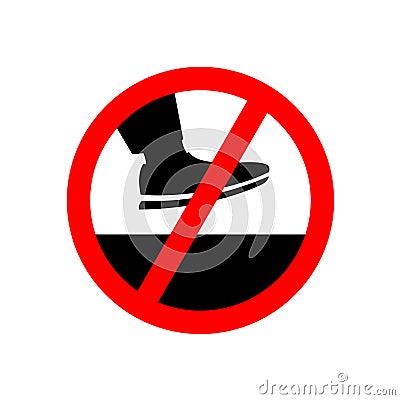 No step on the surface prohibition sign. Vector Illustration