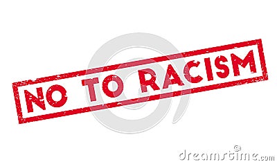 No To Racism rubber stamp Vector Illustration