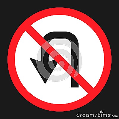 No u-turn prohibition sign flat icon Vector Illustration