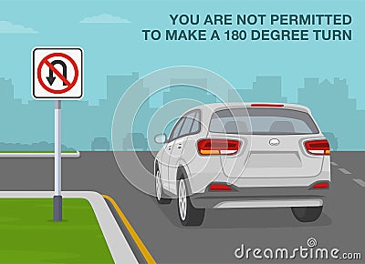 `No u-turn` sign meaning. You are not permitted to make a 180 degree turn. Vector Illustration