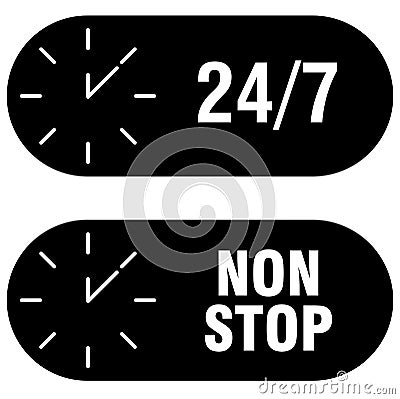 Non Stop 24/7 Vector Illustration