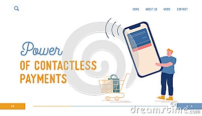 Noncontact Service for Shopping Cashless Paying, Mobile App Landing Page Template. Character Holding Huge Smartphone Vector Illustration