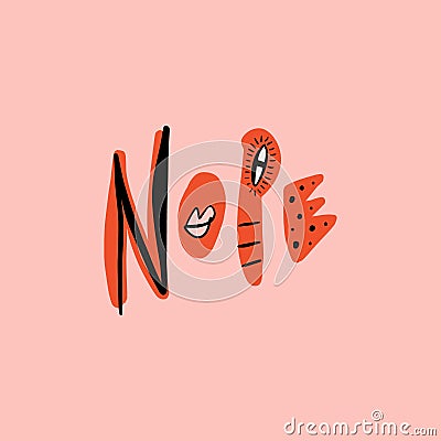 Nope flat hand drawn lettering. Handwritten phrase. Cut out letters collage text. Antisocial concept. Funny message. Rejection. Stock Photo