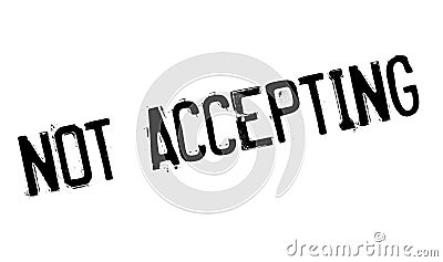 Not Accepting rubber stamp Vector Illustration