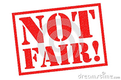 NOT FAIR! Rubber Stamp Stock Photo