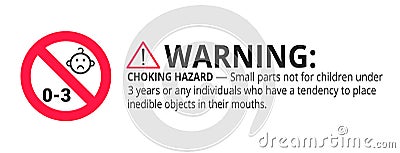 Not suitable for children under 3 years choking hazard forbidden sign Vector Illustration