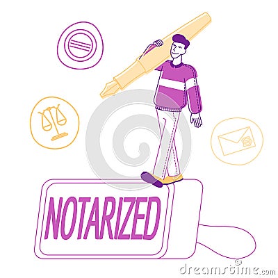 Notary Worker Stand on Huge Rubber Stamper with Quill Pen on Shoulder and Symbols of Scales, Letter Envelope Vector Illustration