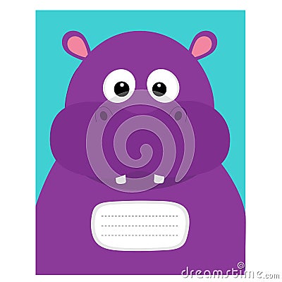 Notebook cover. Composition book template. Hippopotamus head face. Cute cartoon character hippo with tooth. Baby animal collection Vector Illustration