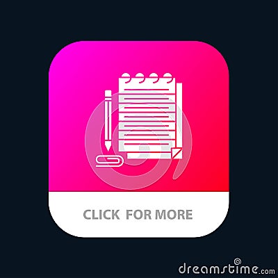 Notepad, Notebook, Pad, Novel Mobile App Button. Android and IOS Glyph Version Vector Illustration