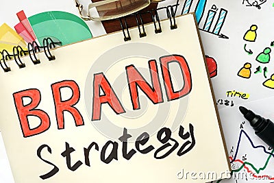 Notepad with sign Brand Strategy. Stock Photo