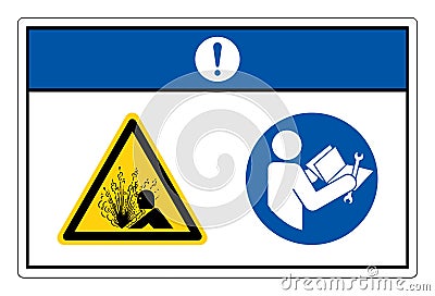 Notice Pressurized Device Read Technical Manual Before Servicing Symbol Sign, Vector Illustration, Isolate On White Background Vector Illustration