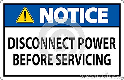 Notice Sign Disconnect Power Before Servicing Vector Illustration
