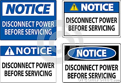 Notice Sign Disconnect Power Before Servicing Vector Illustration