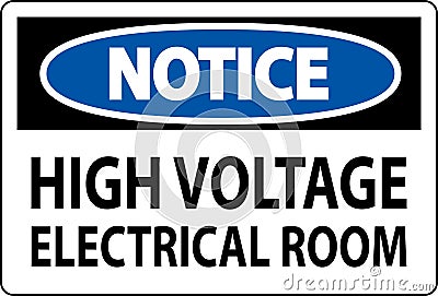 Notice Sign High Voltage - Electrical Room Vector Illustration