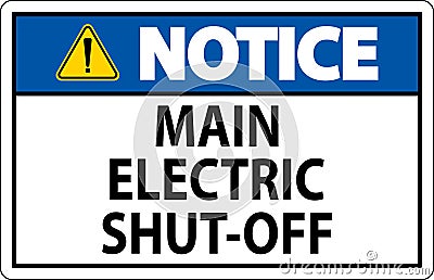 Notice Sign Main Electric Shut-Off Vector Illustration