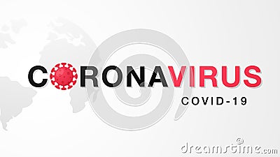 Novel Coronavirus banner. Virus Covid 19. Vector Illustration