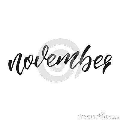 November. Autumn lettering. Autumn seasonal hand lettering quote. Vector Illustration