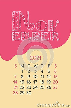 November calendar 2021. Colorful calender. Vector hand drawn design. Doodle English lettering collection. Hearts and lines Vector Illustration