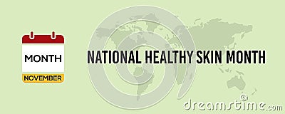November National Healthy Skin Month text banner design for social media post Stock Photo