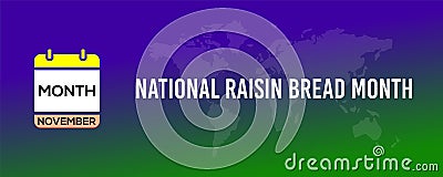 November National Raisin Bread Month text banner design for social media post Stock Photo
