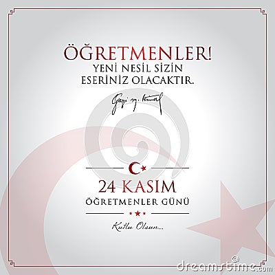 24 November, Turkish Teachers Day celebration card. Vector Illustration