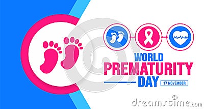 17 November is World Prematurity Day background template. Holiday concept. Vector Illustration