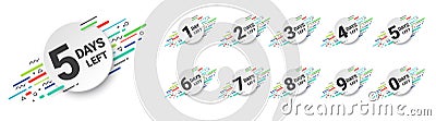 Number days left countdown. Days to go for promotion, sale, landing page, template, ui, web, mobile app, poster, banner Vector Illustration