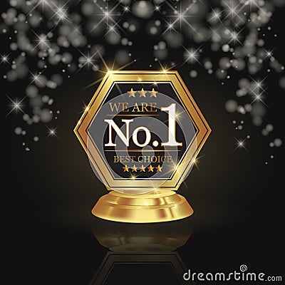 We are number 1 golden trophy award on shiny star and dark background Vector Illustration