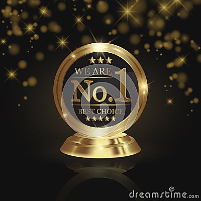 We are number 1 golden trophy award on shiny star and dark background Vector Illustration