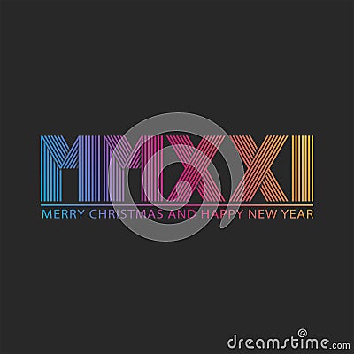 Number 2021 logo HNY Roman number MMXXI trendy thin lines gradient color, Happy New Year and Merry Christmas text, creative Vector Illustration