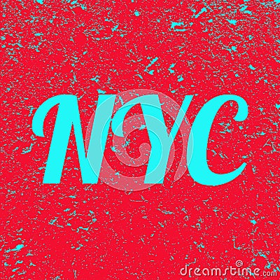 NYC inscription on grunge background. Red banner with blue New York City text. Illustration. Stock Photo