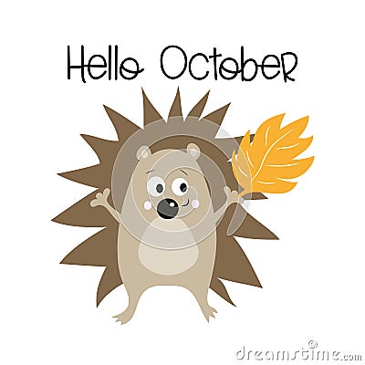 Hello October, cute hedgehog, autumn illustration, graphics vector. Vector Illustration
